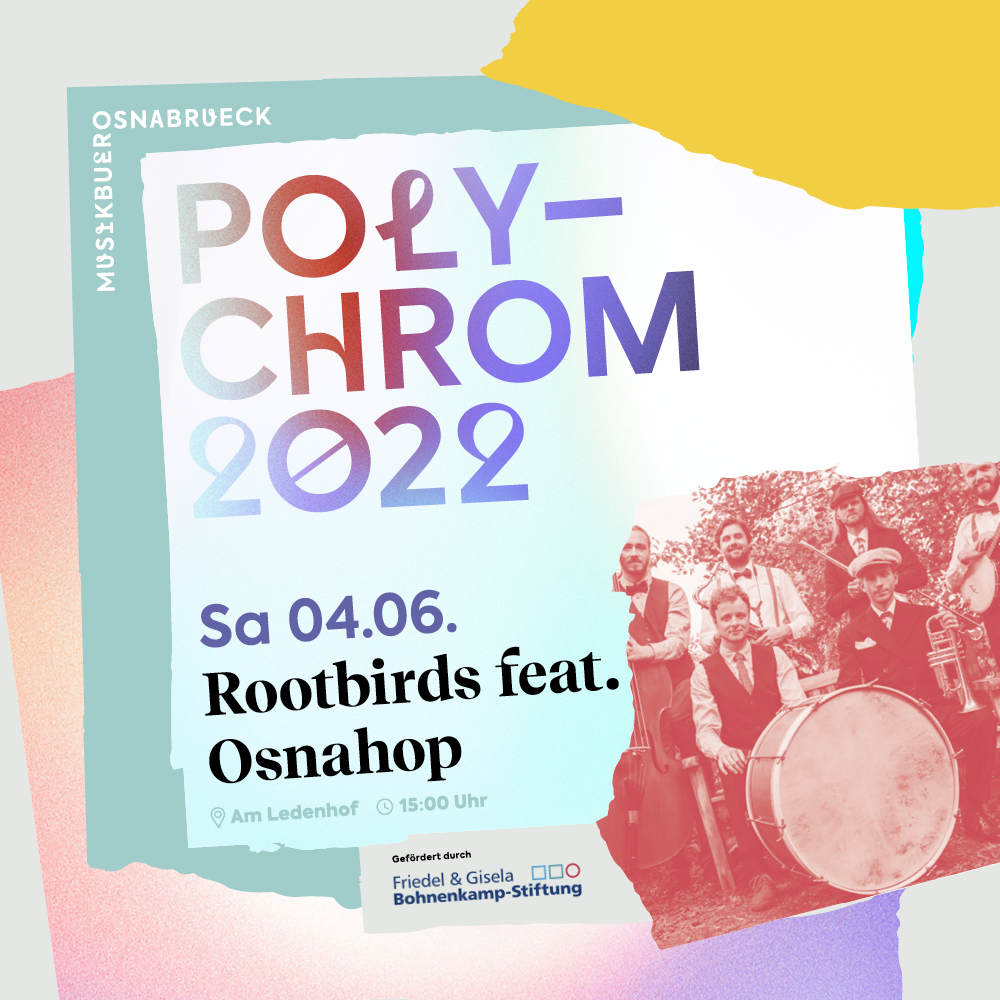 Polychrom Festival Osnabrück 2022 - Rottbirds feat. Osnahop