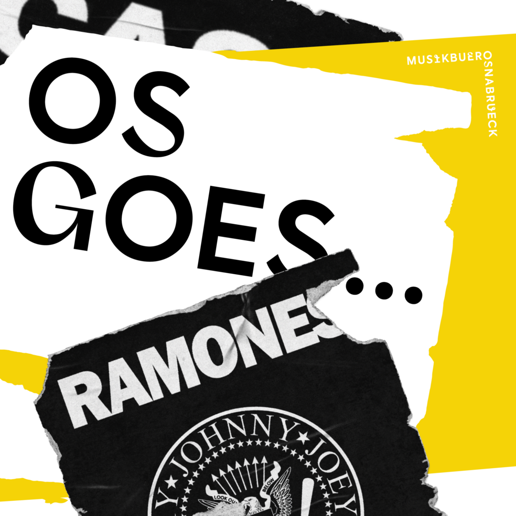 OS Goes Ramones 2024 - Jetzt bis zum 21.01.2024 mit einem Video bewerben