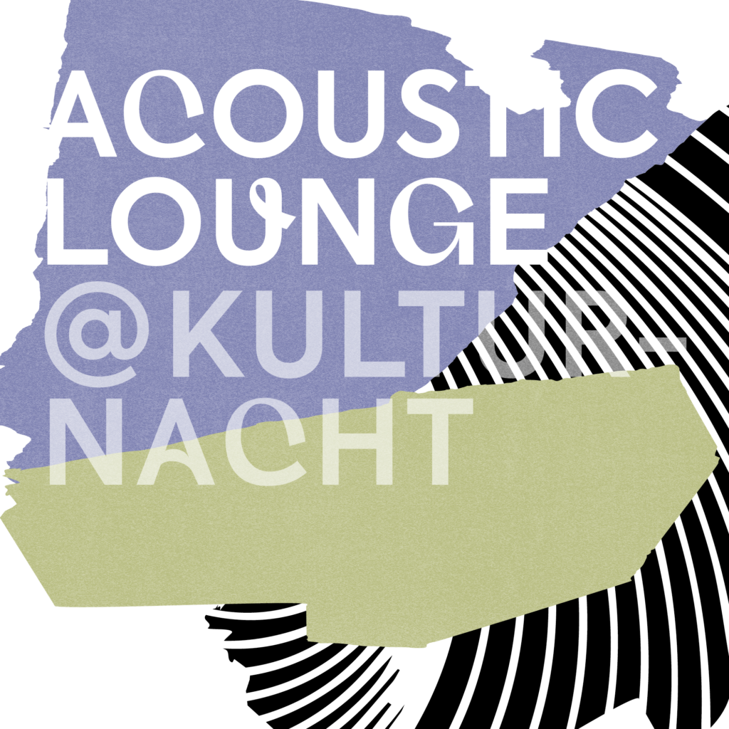 Acoustic Lounge @ Kulturnacht, Beitragsbild